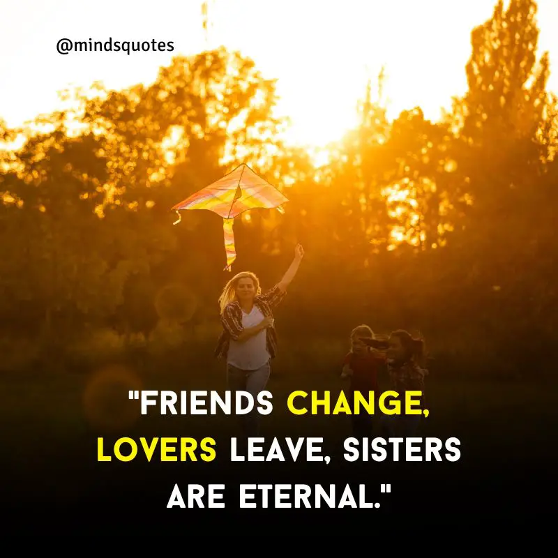 175 of The BEST Sister Quotes to Express Your Love 11 love for a sister quotes