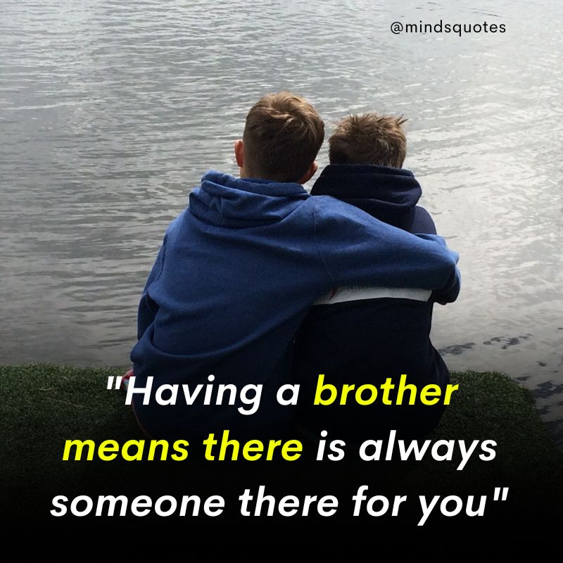 meaningful brother quotes