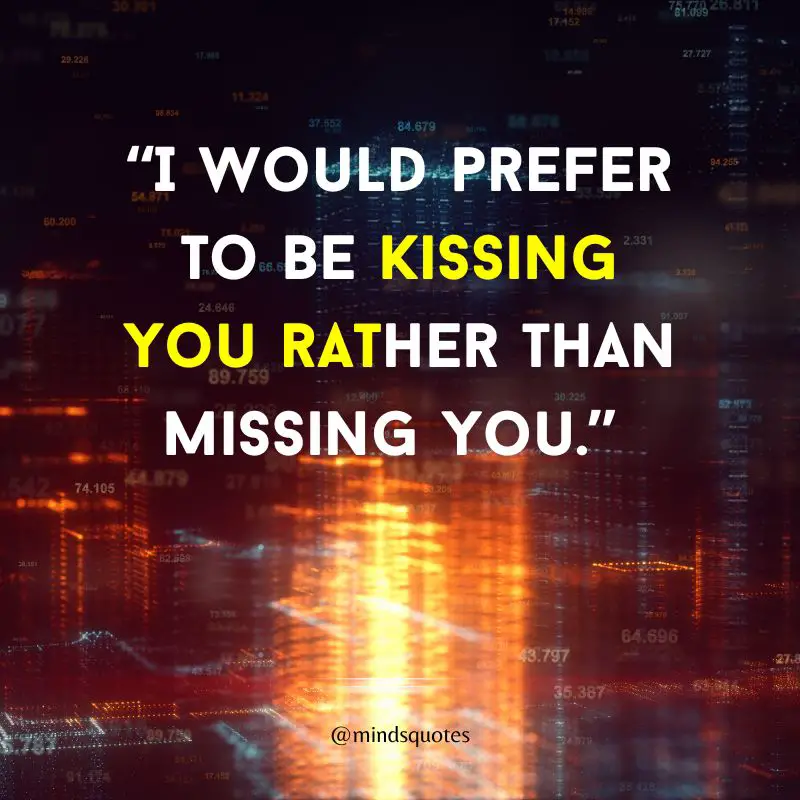 60 Most Famous Missing Someone Quotes You Love 7 missing someone quotes