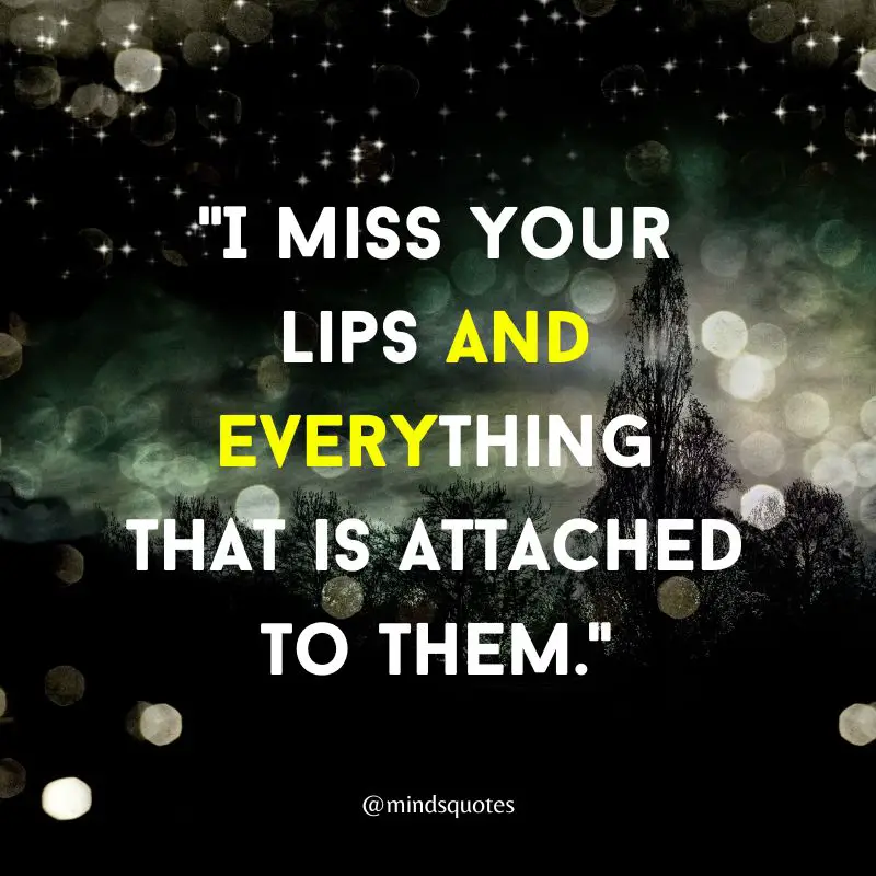 60 Most Famous Missing Someone Quotes You Love 18 missing someone quotes