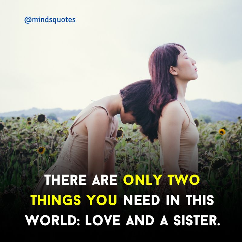 sister quotes love