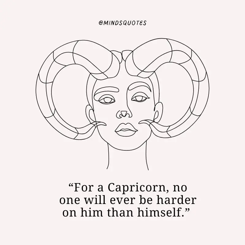 50 Capricorn Quotes To Help Achieve Your Greatest Potential 5 Capricorn Quotes