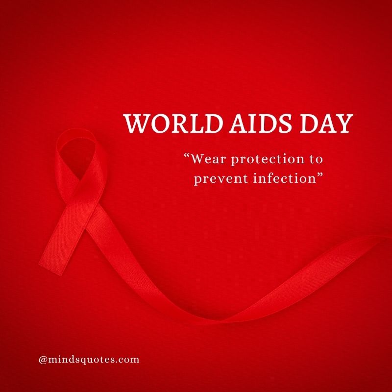 50 Inspire World AIDS Day Quotes, Messages, Awareness Slogans 9 HIV/ AIDS Day Awareness Slogans