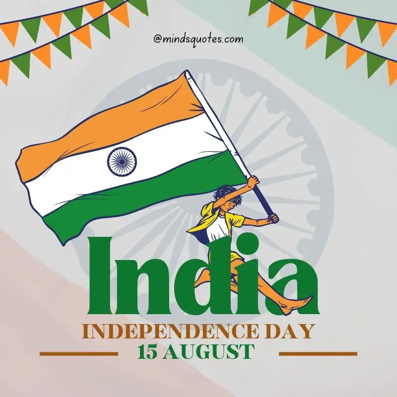 75th Happy India Independence Day Quotes, Wishes & Messages 6 Happy India Independence Day