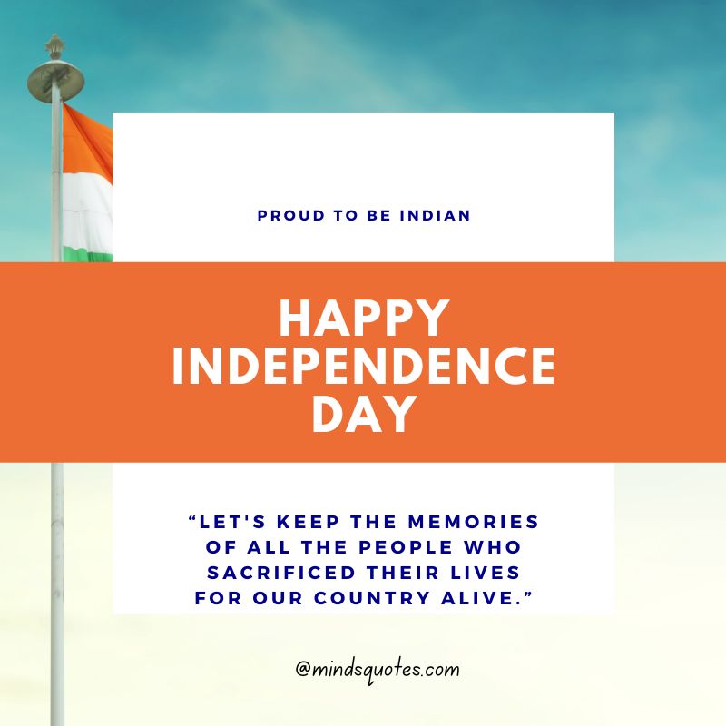 75th Happy India Independence Day Quotes, Wishes & Messages 15 Happy India Independence Day Wishes