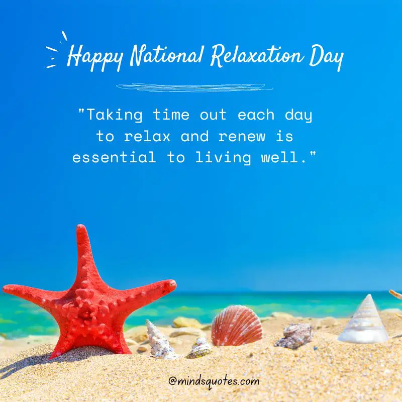 33+ BEST National Relaxation Day Quotes, Wishes & Messages 2 Happy National Relaxation Day Quotes