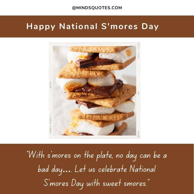 Happy National S'mores Day Quotes