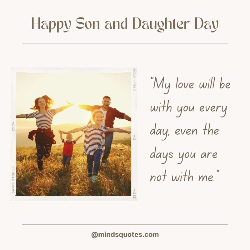 46 National Son and Daughter Day Quotes, Wishes & Messages 4 Happy National Son and Daughter Day Message