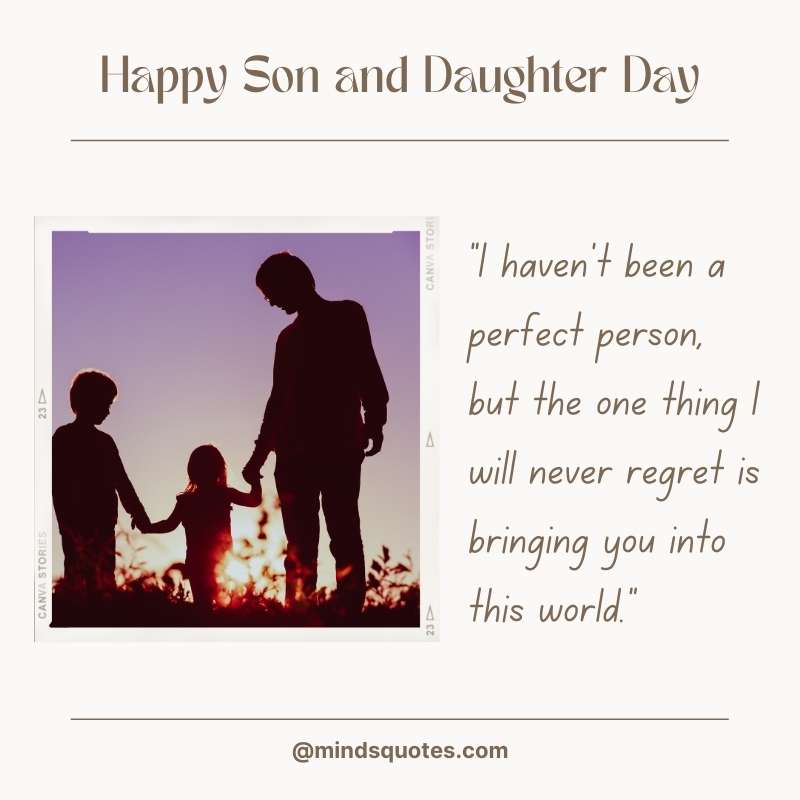 Happy National Son and Daughter Day Quotes