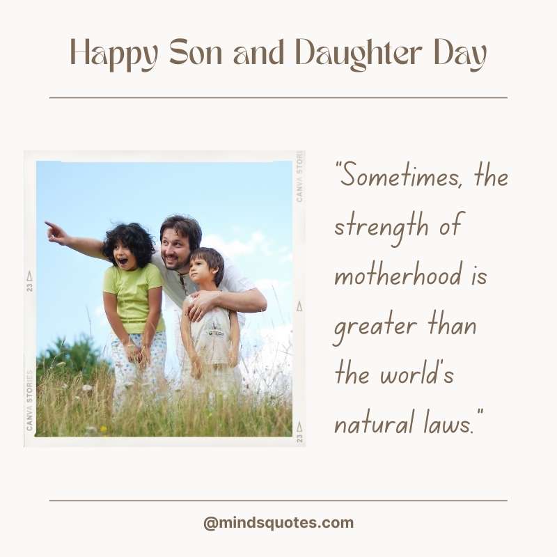 46 National Son and Daughter Day Quotes, Wishes & Messages 10 Happy National Son and Daughter Day Wishes