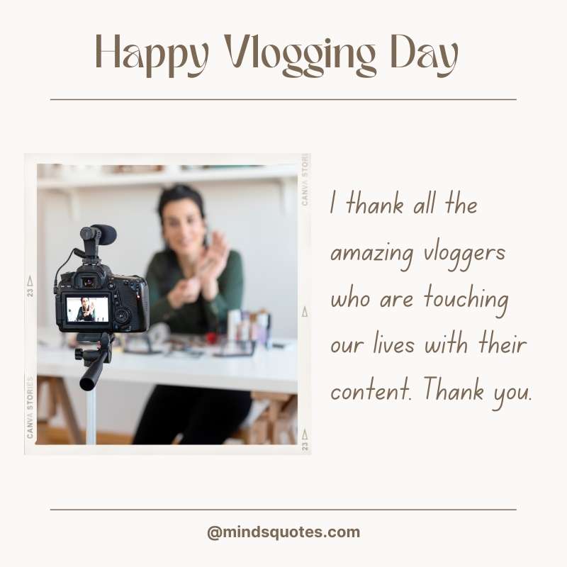 42+ BEST Happy Vlogging Day Quotes, Wishes & Messages 4 Happy Vlogging Day Quotes