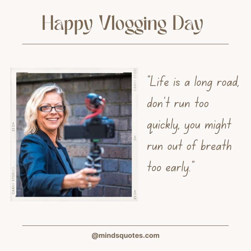 42+ BEST Happy Vlogging Day Quotes, Wishes & Messages 6 Happy Vlogging Day Wishes