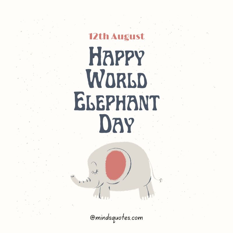 Happy World Elephant Day Poster