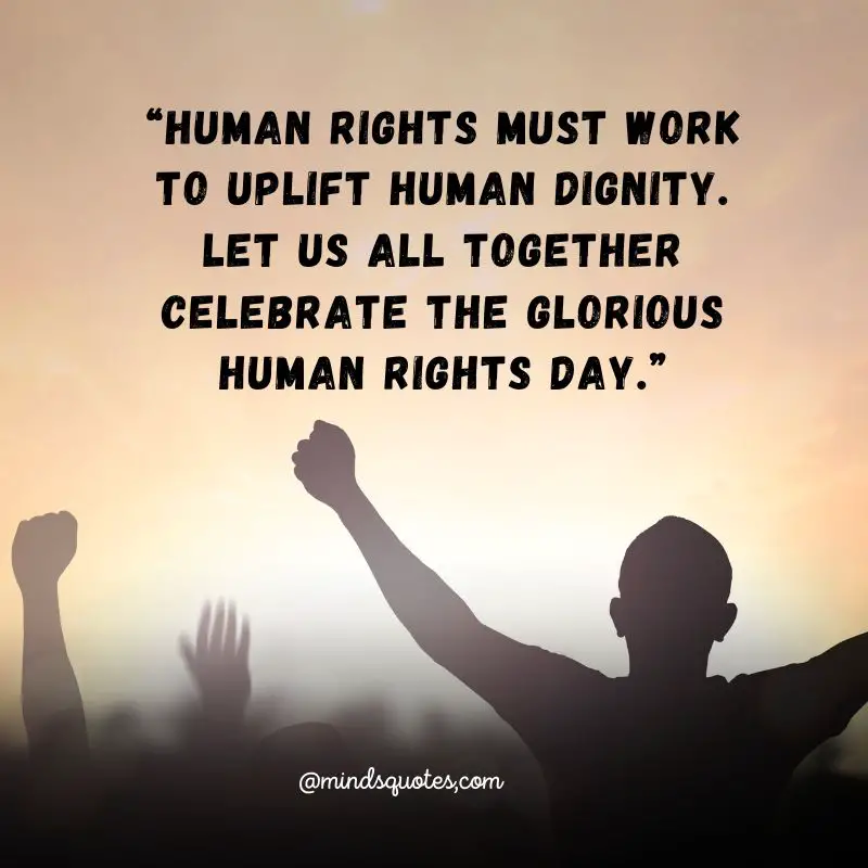 60 BEST Human Rights Day Quotes, Wishes & Messages 4 Human Rights Day Wishes
