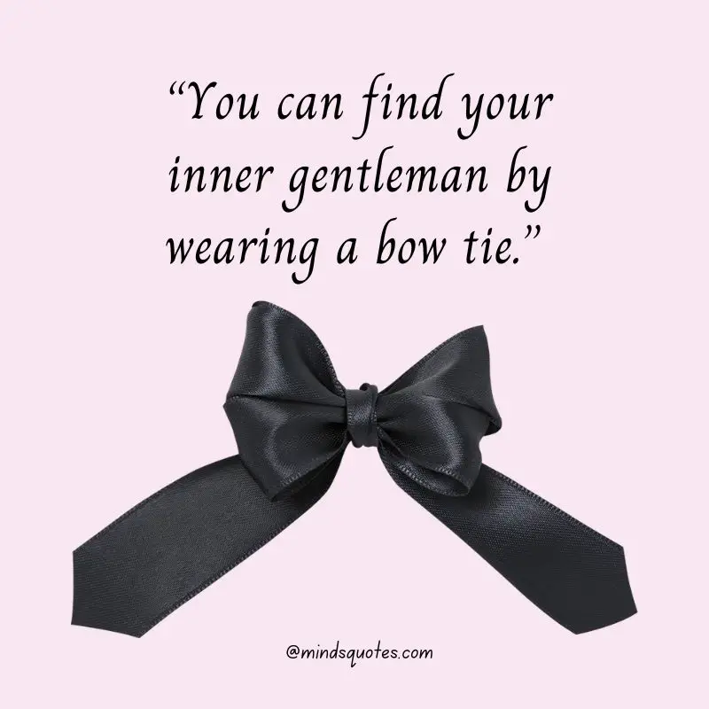 62+ Famous International Bow Day Quotes, Wishes & Messages 2 International Bow Day Captions