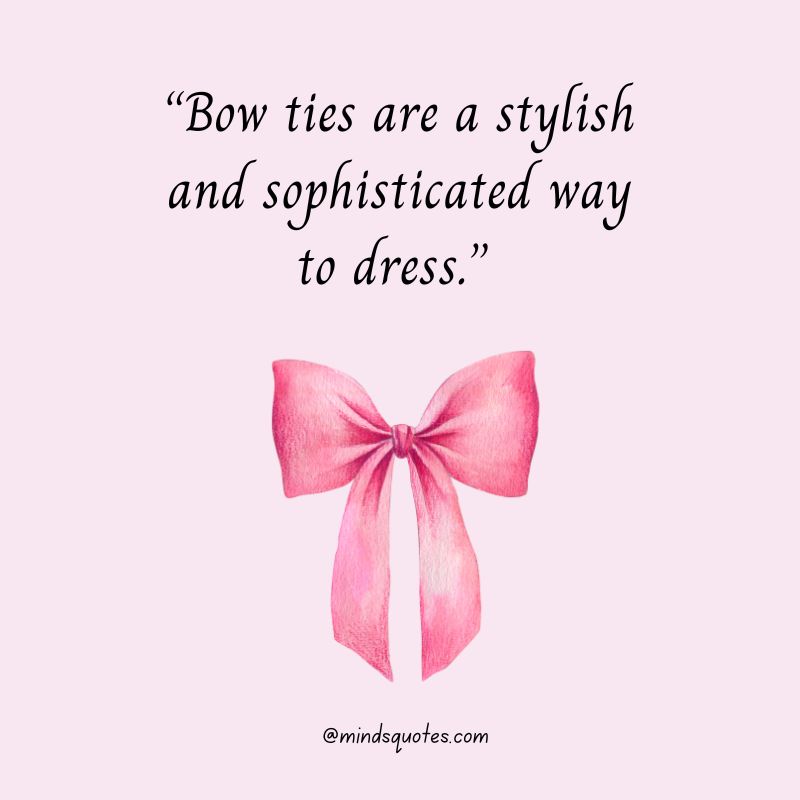 62+ Famous International Bow Day Quotes, Wishes & Messages 4 International Bow Day Greetings