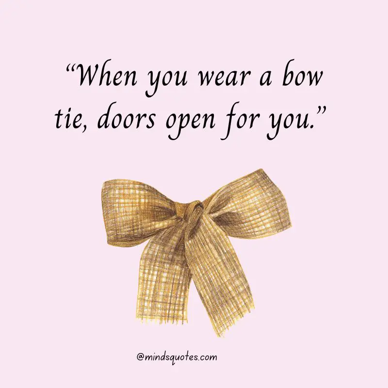 62+ Famous International Bow Day Quotes, Wishes & Messages 15 International Bow Day Quotes