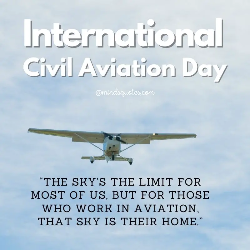 40+ International Civil Aviation Day Quotes, Messages & Slogans 6 International civil aviation day Messages