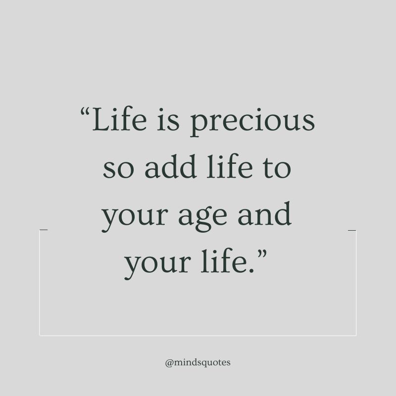Life is Precious Quotes