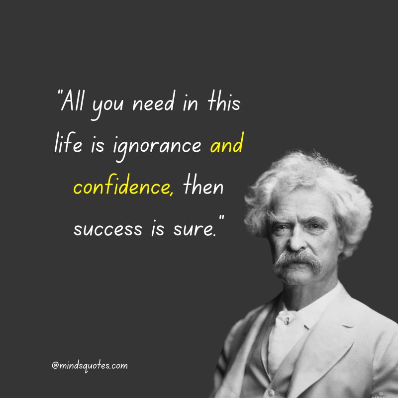 95+ Greatest Mark Twain Quotes Everyone Should Know 6 Mark Twain Quotes