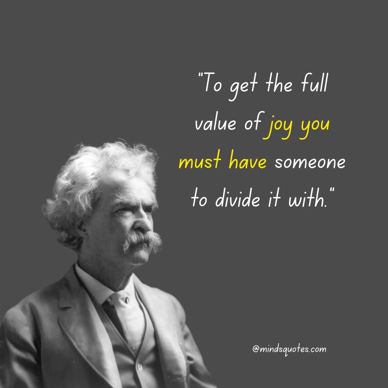 95+ Greatest Mark Twain Quotes Everyone Should Know 7 Mark Twain Quotes