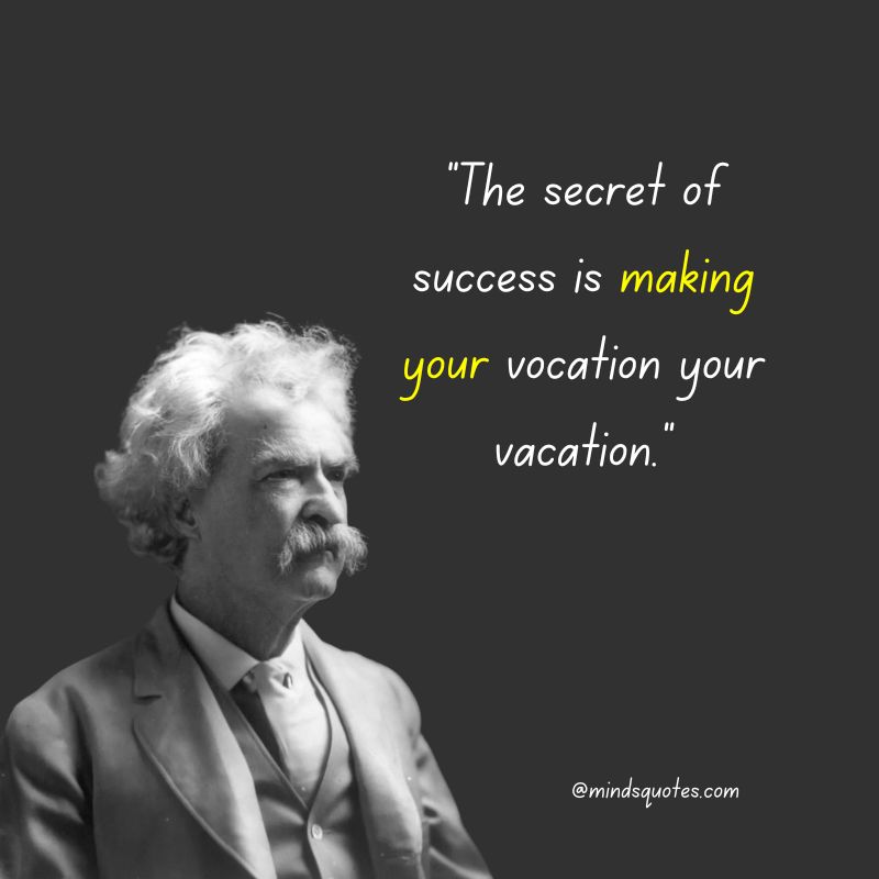 95+ Greatest Mark Twain Quotes Everyone Should Know 9 Mark Twain Quotes