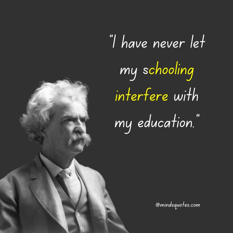 Mark Twain Quotes About Education