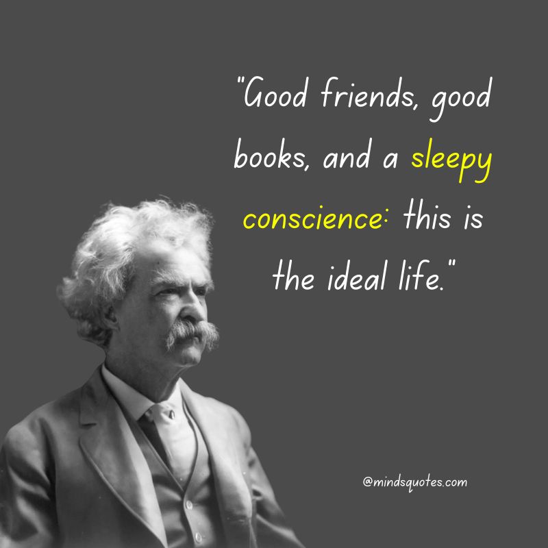 95+ Greatest Mark Twain Quotes Everyone Should Know 16 Mark Twain Quotes About Life