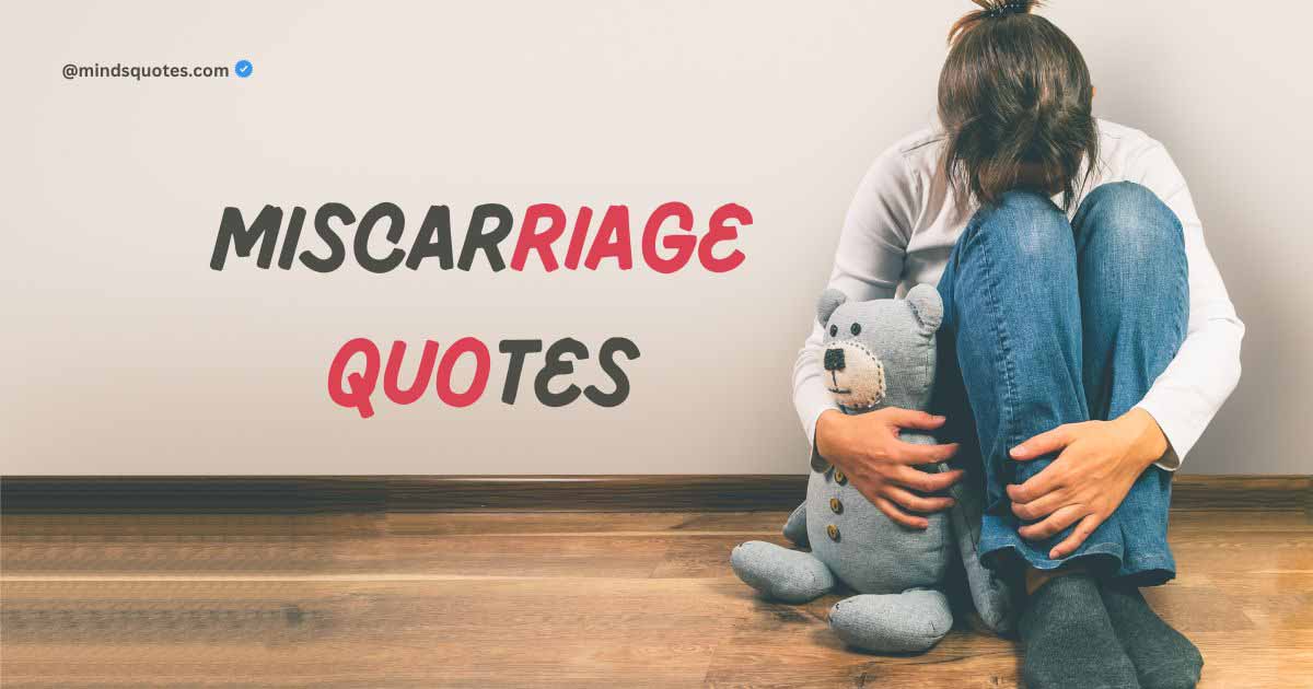 The 50 Heartbreaking Miscarriage Quotes To Help You Heal