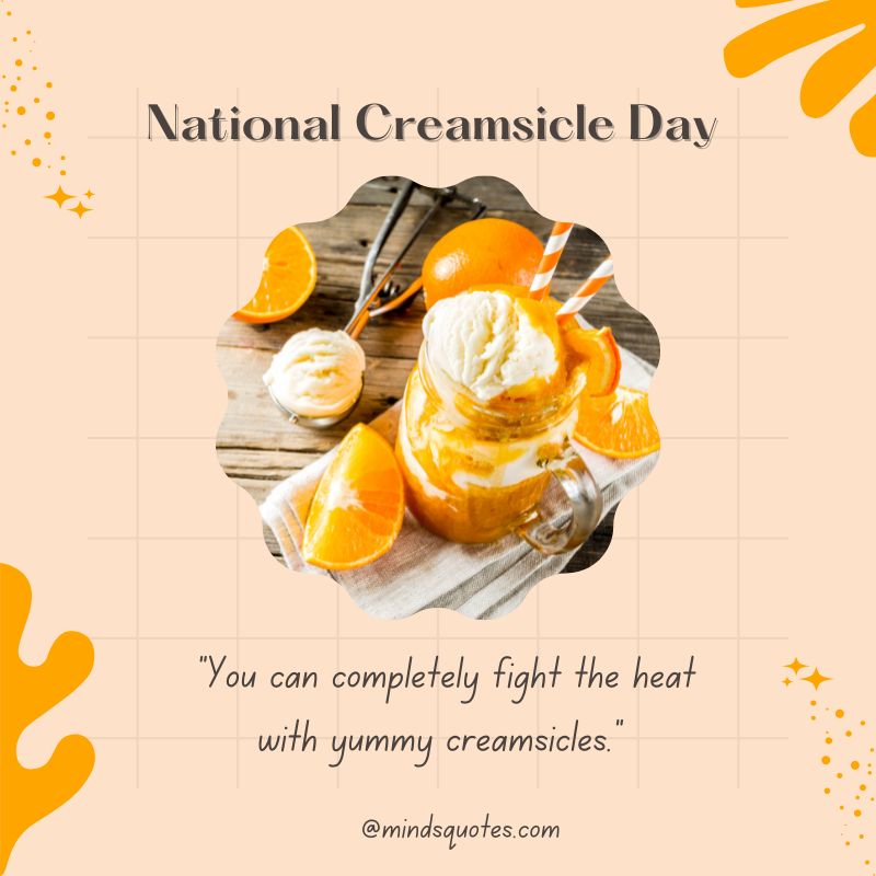 National Creamsicle Day Wishes
