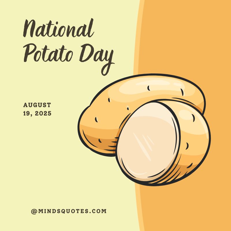 54+ Famous National Potato Day Quotes, Wishes & Messages 11 National Potato Day Posters