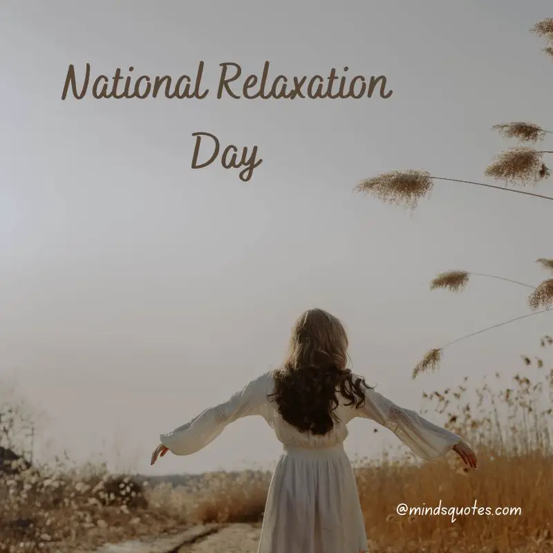 33+ BEST National Relaxation Day Quotes, Wishes & Messages 7 National Relaxation Day Images