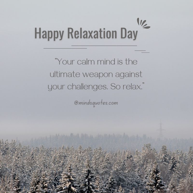 National Relaxation Day Message