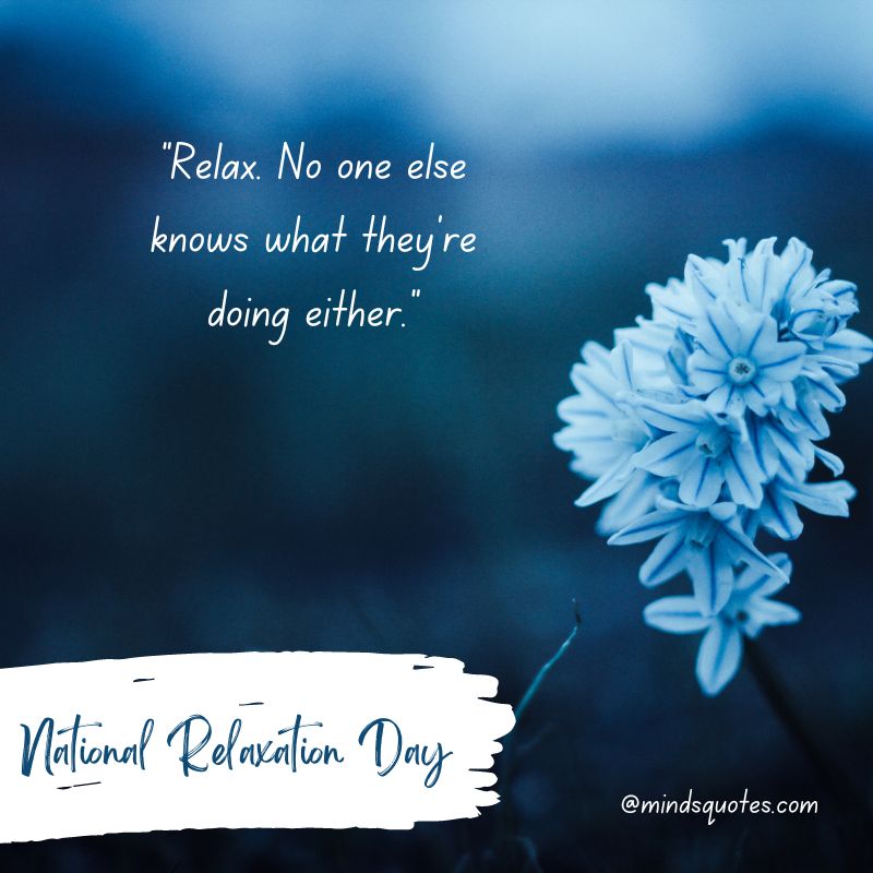 National Relaxation Day Wishes