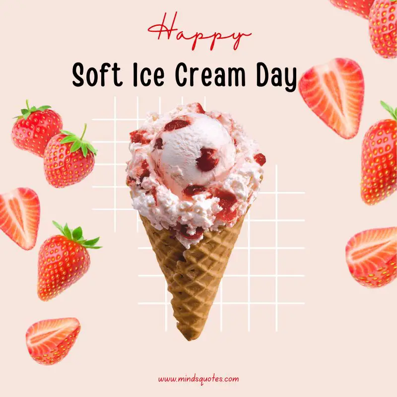 48+ BEST National Soft Ice Cream Day Quotes, Wishes & Messages 8 National Soft Ice Cream Day Posters