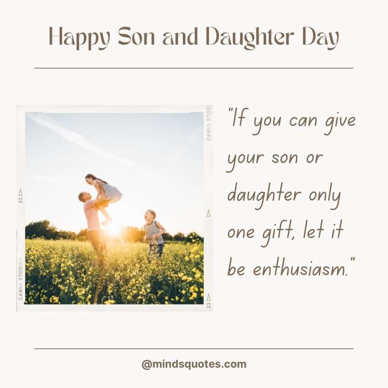 National Son and Daughter Day Quotes