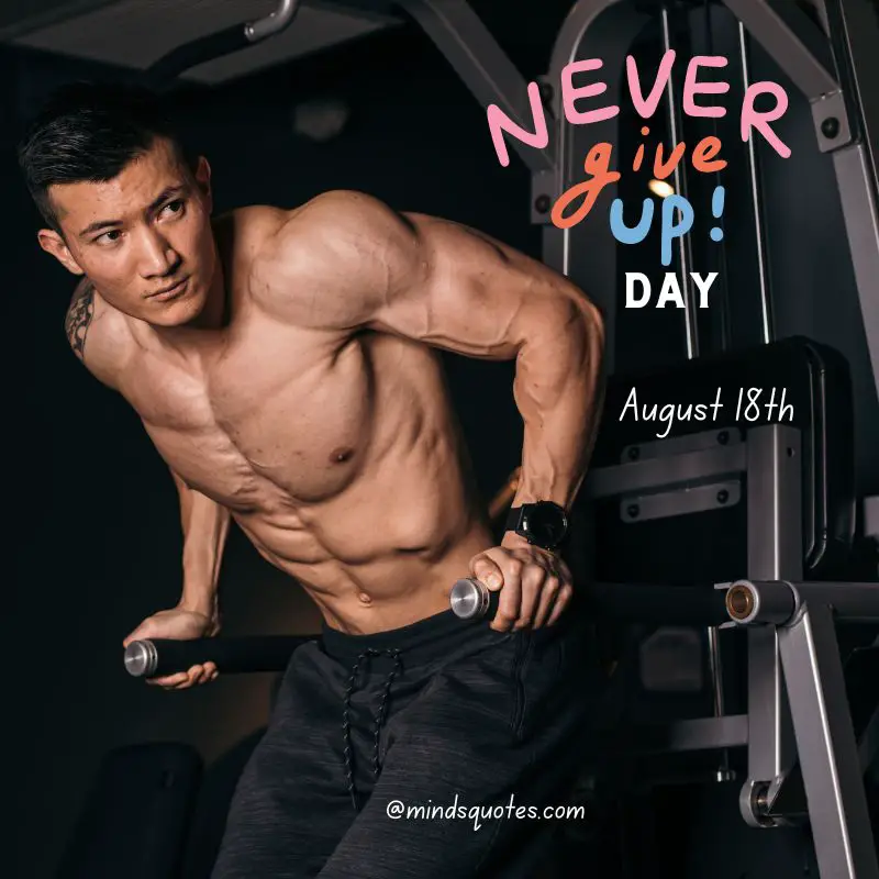 58+ Famous Never Give Up Day Quotes, Wishes, and Messages 5 Never Give Up Day Poster