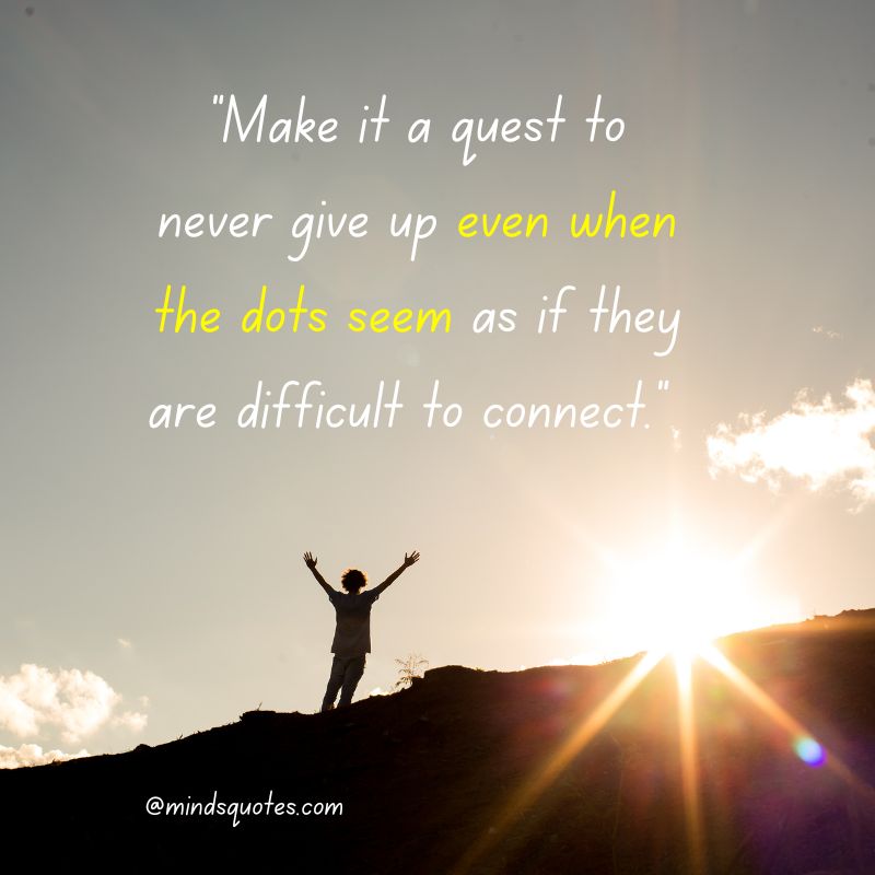 58+ Famous Never Give Up Day Quotes, Wishes, and Messages 10 Never Give Up Day Quotes