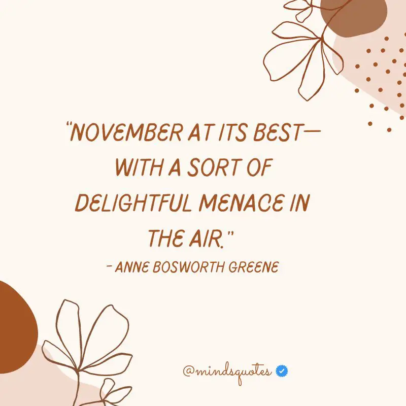 50 BEST November Quotes To Get You Through The Month 2 November Quotes