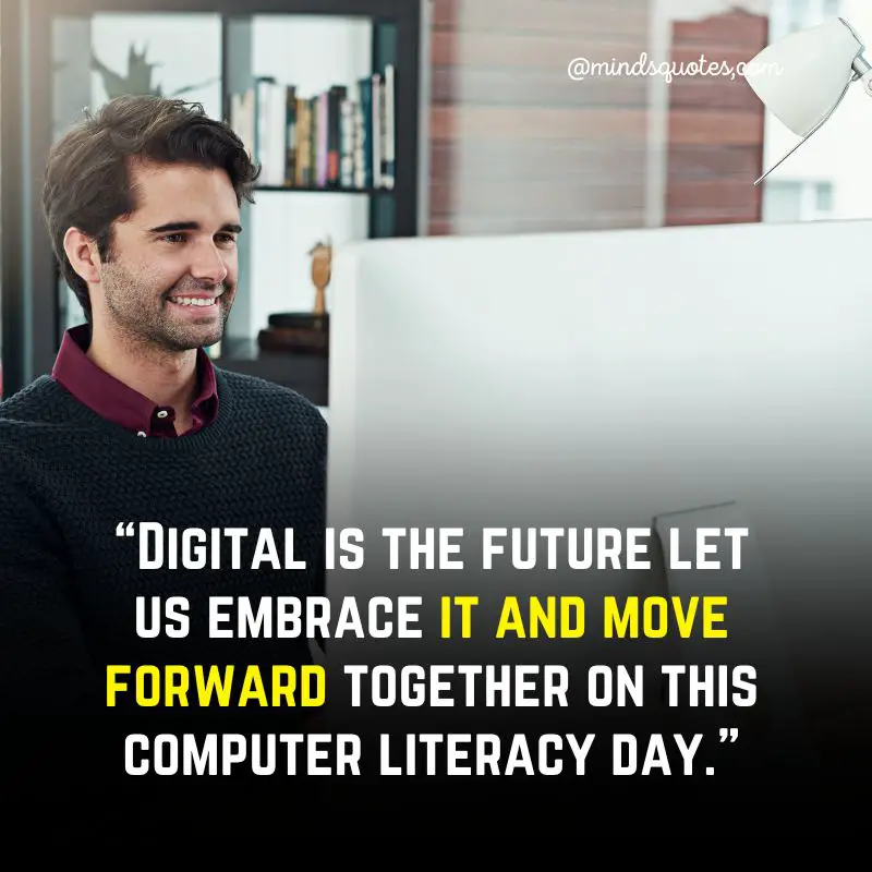 50 World Computer Literacy Day Quotes, Wishes & Messages 7 World Computer Literacy Day Wishes