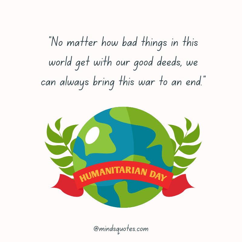 38+ BEST World Humanitarian Day Quotes, Wishes & Messages 3 World Humanitarian Day Messages