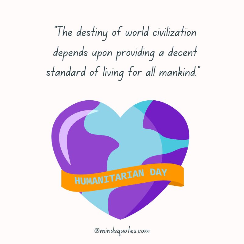 38+ BEST World Humanitarian Day Quotes, Wishes & Messages 4 World Humanitarian Day Messages