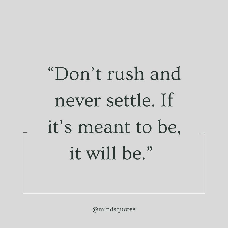 50 Most Inspirational Meant To Be Quotes of All Time 9 if its meant to be quotes