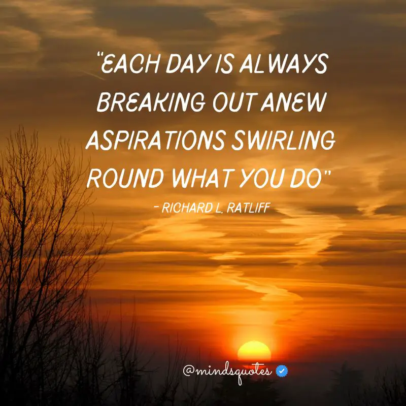 50 Famous Uplifting New Day Quotes To Brighten Your Morning 4 inspirational it's a new day quotes