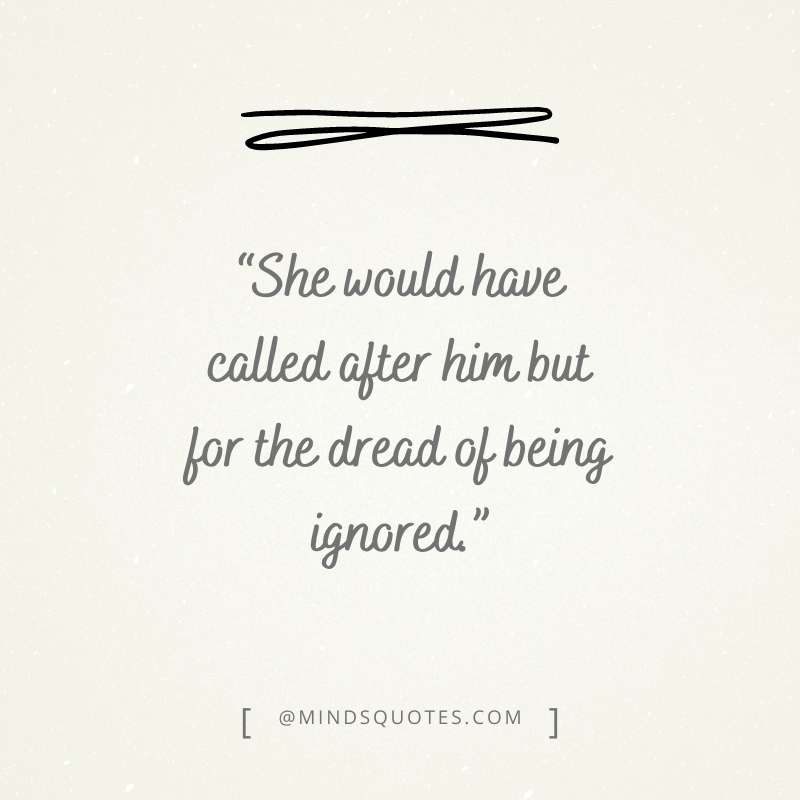 75 Best Avoiding Quotes When Someone is Ignoring You 18 Love Avoiding Quotes