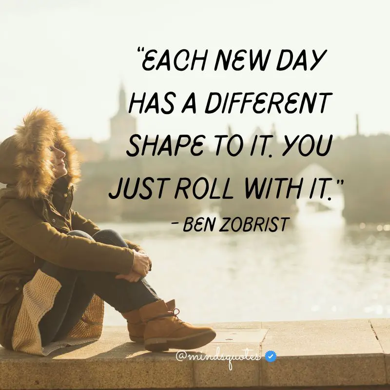 50 Famous Uplifting New Day Quotes To Brighten Your Morning 8 today is a new day quote