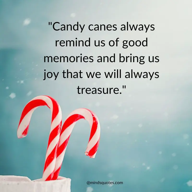 45 BEST National Candy Cane Day Quotes, Wishes & Messages 6 National Candy Cane Day Messages