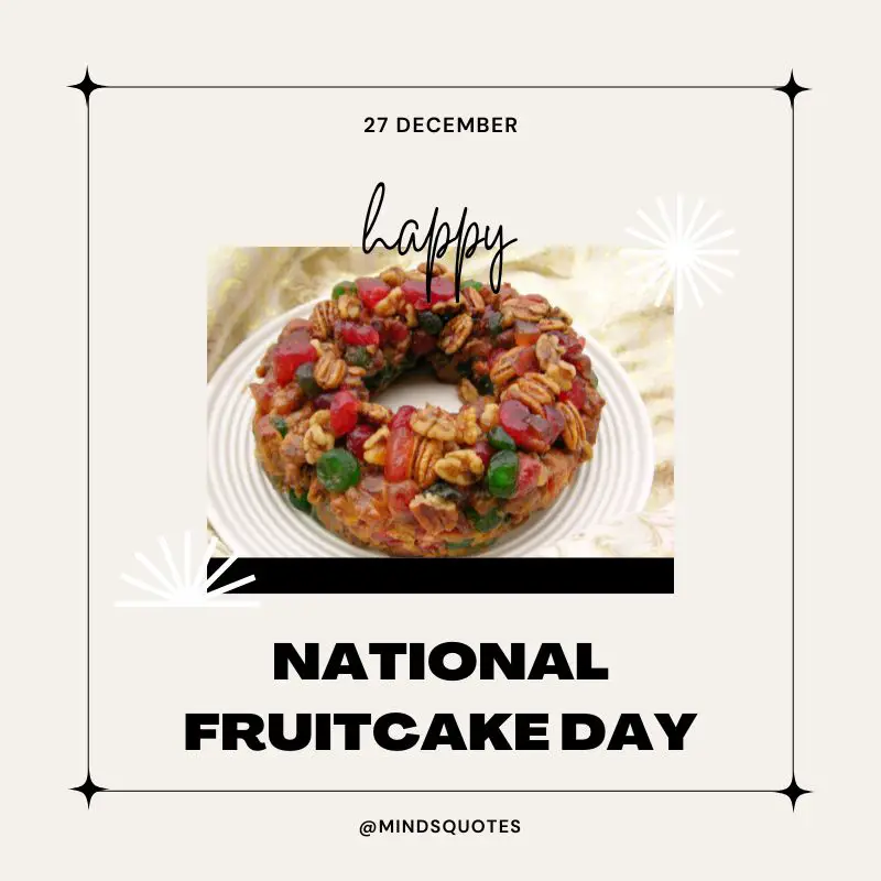 National Fruitcake Day 2022: Date, History, Celebrate 4 National Fruitcake Day Poster