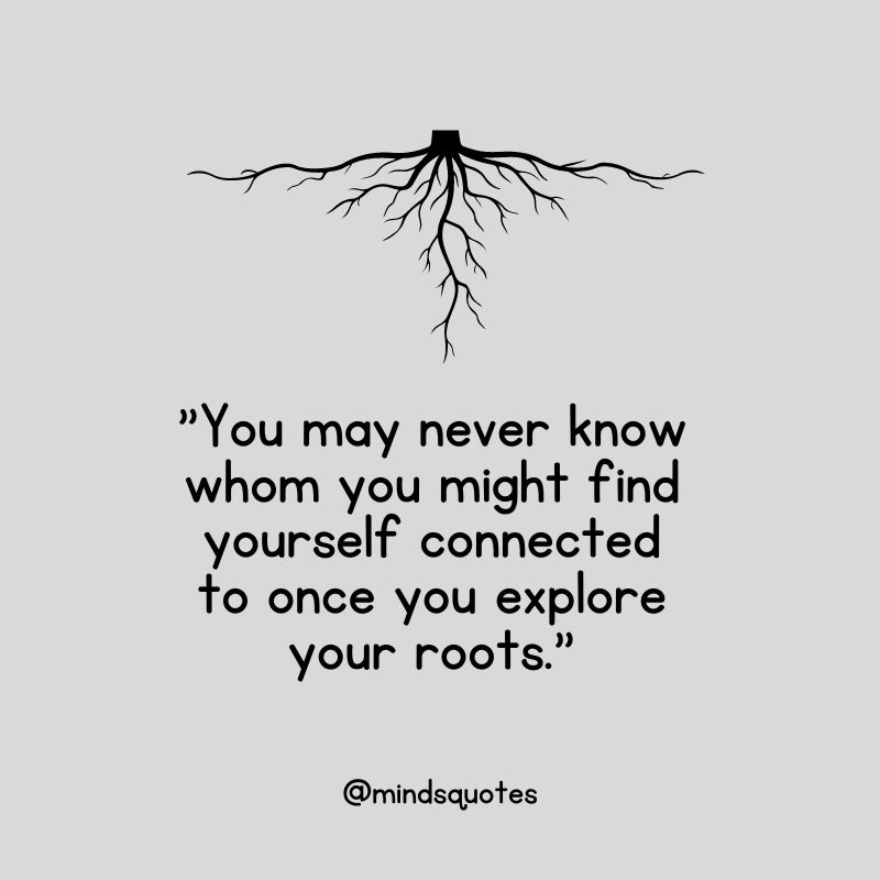 50 Famous National Roots Day Quotes, Wishes & Messages 6 National Roots Day Wishes