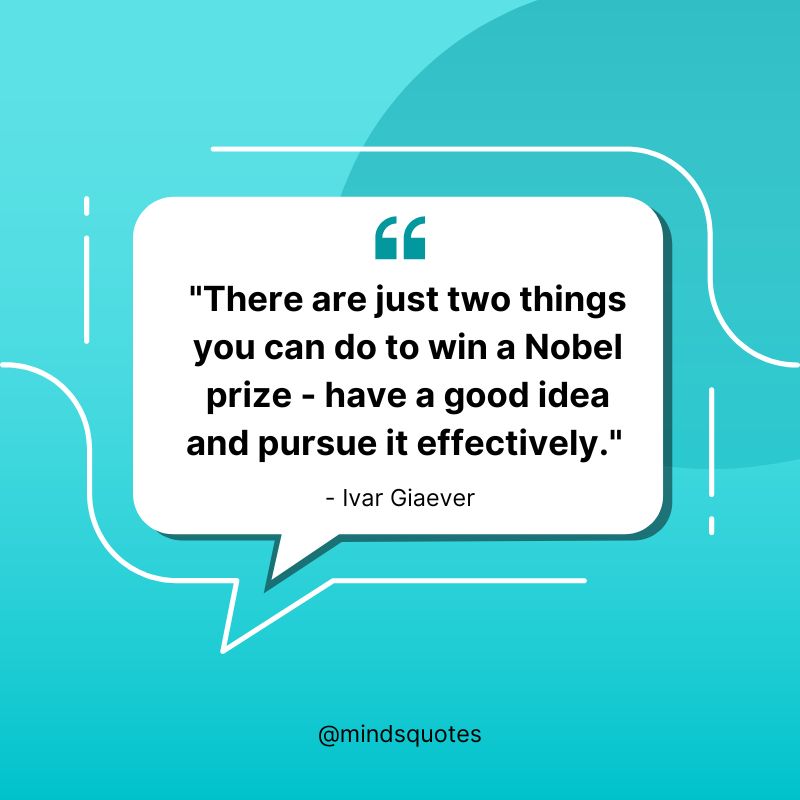 44 Famous Nobel Prize Day Quotes, Messages & Wishes 3 Nobel Prize Day Quotes